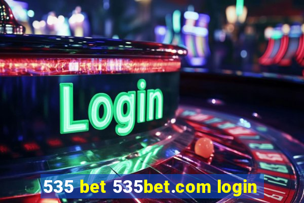 535 bet 535bet.com login